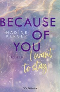 Produktbild: Because of You I Want to Stay