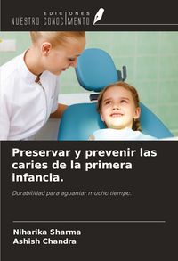 Produktbild: Preservar y prevenir las caries de la primera infancia.
