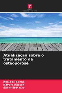Produktbild: Atualiza&ccedil;&atilde;o sobre o tratamento da osteoporose