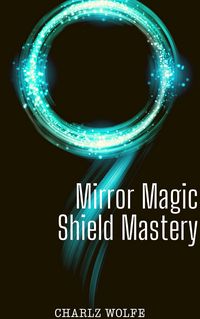 Produktbild: Mirror Magic Shield Mastery