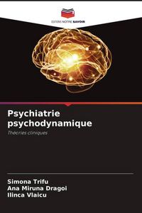 Produktbild: Psychiatrie psychodynamique