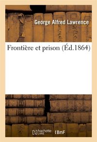 Produktbild: Fronti&egrave;re Et Prison