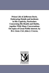 Produktbild: Prison Life of Jefferson Davis. Embracin