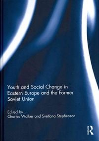 Produktbild: Youth and Social Change in Eastern Europe and the Former Sov