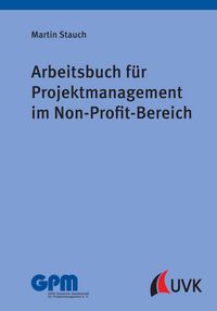 Produktbild: Arbeitsbuch f&uuml;r Projektmanagement im Non-Profit-Bereich