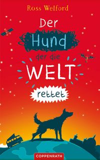 Produktbild: Der Hund, der die Welt rettet