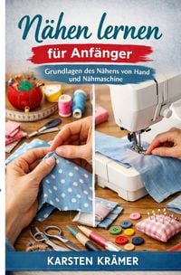 Produktbild: N&auml;hen lernen f&uuml;r Anf&auml;nger