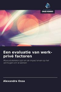 Produktbild: Een evaluatie van werk-priv&eacute; factoren
