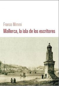 Produktbild: Mallorca, la isla de los escritores