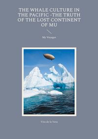 Produktbild: The Whale Culture in the Pacific -The Truth of the Lost Continent of Mu