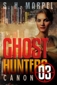 Produktbild: Ghost Hunters Canon 03 (Ghost Hunter Mystery Parable Anthology)