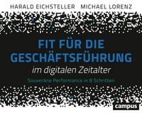 Produktbild: Fit f&uuml;r die Gesch&auml;ftsf&uuml;hrung im digitalen Zeitalter