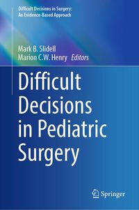 Produktbild: Difficult Decisions in Pediatric Surgery