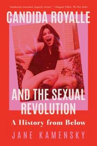 Produktbild: Candida Royalle and the Sexual Revolution