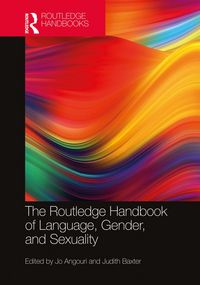 Produktbild: The Routledge Handbook of Language, Gender, and Sexuality