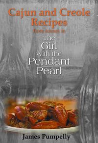 Produktbild: Girl With the Pendant Pearl, Cajun and Creole Recipes