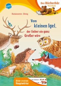 Produktbild: Vom kleinen Igel, der lieber ein ganz Gro&szlig;er w&auml;re