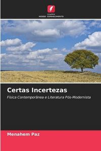 Produktbild: Paz, M: Certas Incertezas