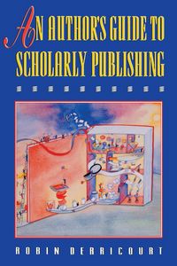 Produktbild: An Author's Guide to Scholarly Publishing