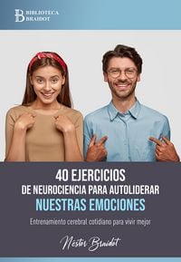 Produktbild: 40 ejercicios de neurociencia para autoliderar nuestras emociones