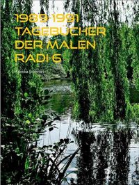 Produktbild: 1989-1991 Tageb&uuml;cher der Malen Radi-6