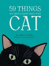 Produktbild: 59 Things You Should Know About Your Cat