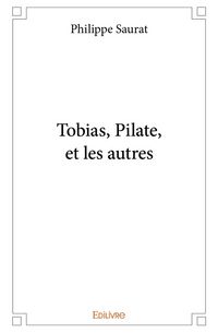 Produktbild: Tobias, pilate, et les autres