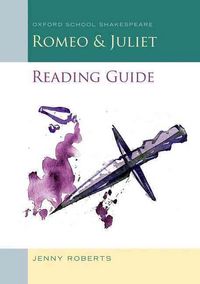 Produktbild: Romeo and Juliet Reading Guide: Oxford School Shakespeare