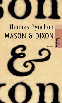 Bild vom Artikel Mason & Dixon vom Autor Thomas Pynchon