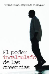 Produktbild: El Poder Incalculado de Las Creencias