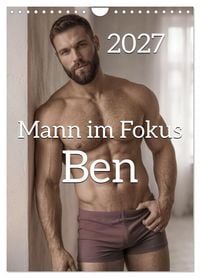 Produktbild: Mann im Fokus - Ben (Wandkalender 2027 DIN A4 hoch), CALVENDO Monatskalender