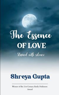 Produktbild: The Essence of LOVE Stained with silence