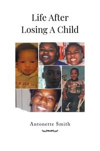 Produktbild: Life After Losing A Child