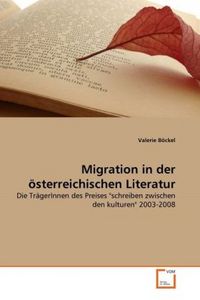 Produktbild: B&ouml;ckel, V: Migration in der &ouml;sterreichischen Literatur