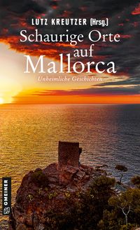 Bild vom Artikel Schaurige Orte auf Mallorca vom Autor Thomas Fitzner
