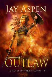 Produktbild: Outlaw (A Dance of Fire & Shadow, #6)