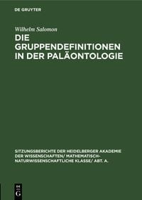 Produktbild: Die Gruppendefinitionen in der Pal&auml;ontologie