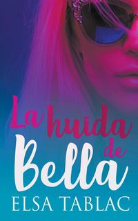 Produktbild: La huida de Bella