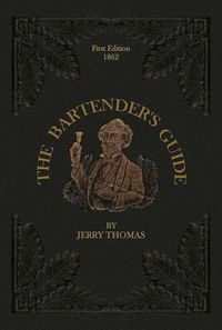 Produktbild: The Bartender's Guide 1862
