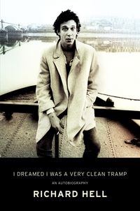 Produktbild: Hell, R: I Dreamed I Was a Very Clean Tramp
