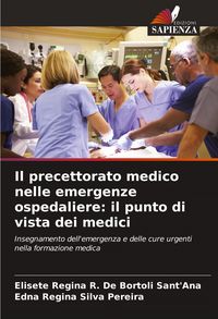 Produktbild: Il precettorato medico nelle emergenze ospedaliere: il punto di vista dei medici