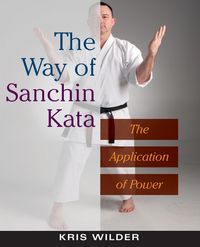 Produktbild: The Way of Sanchin Kata