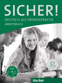 Bild vom Artikel Sicher! C1 Arbeitsbuch mit CD-ROM vom Autor Michaela Perlmann-Balme