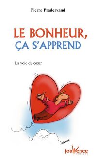 Produktbild: Le bonheur, &ccedil;a s'apprend