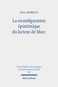 Produktbild: La reconfiguration &eacute;pist&eacute;mique du lecteur de Marc