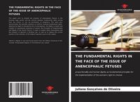 Produktbild: THE FUNDAMENTAL RIGHTS IN THE FACE OF THE ISSUE OF ANENCEPHALIC FETUSES