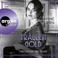 Produktbild: Fr&auml;ulein Gold: Die Lichter der Stadt