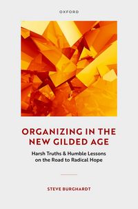 Produktbild: Organizing in the New Gilded Age