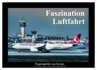 Produktbild: Faszination Luftfahrt (Wandkalender 2026 DIN A4 quer), CALVENDO Monatskalender