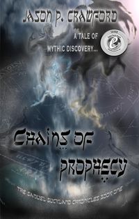 Produktbild: Chains of Prophecy (Samuel Buckland Chronicles, #1)